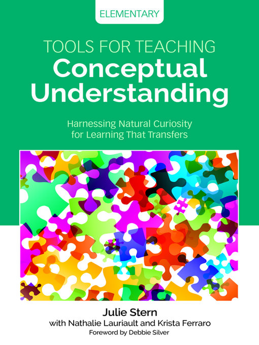 Title details for Tools for Teaching Conceptual Understanding, Elementary by Julie Stern - Available